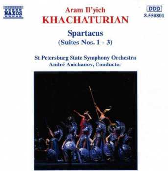 Album Aram Khatchaturian: Spartacus (Suites Nos. 1 - 3)