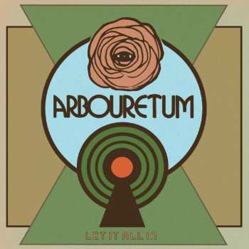 Album Arbouretum: Let It All In