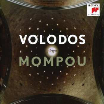 Album Arcadi Volodos: Volodos Plays Mompou