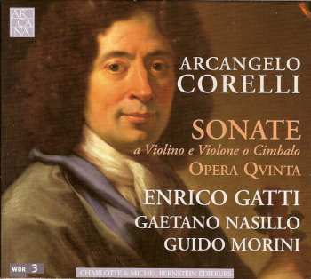 Album Arcangelo Corelli: Sonate A Violino E Violone O Cembalo - Opera Qvinta