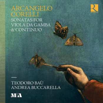 CD Arcangelo Corelli: Sonatas For Viola Da Gamba & Continuo 457158