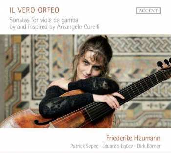 CD Friederike Heumann: Il Vero Orfeo - Sonatas For Viola Da Gamba By And Inspired By Arcangelo Corelli 454087