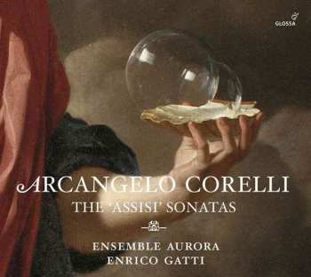 Album Arcangelo Corelli: The 'Assisi' Sonatas
