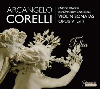 Arcangelo Corelli: Violin Sonatas Opus V (Vol 2)