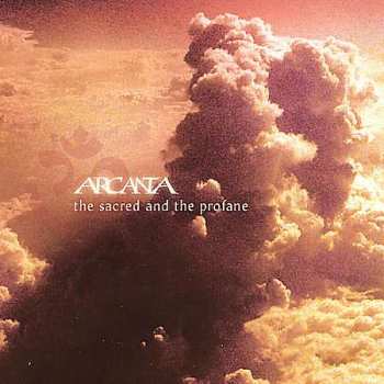 Album Arcanta: The Sacred And The Profane