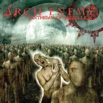 CD Arch Enemy: Anthems Of Rebellion DIGI 473991