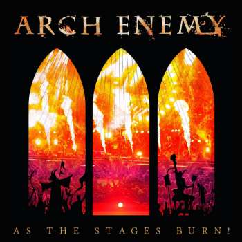 CD/DVD Arch Enemy: As The Stages Burn! DIGI 2829