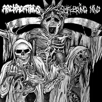 Archagathus/suffering Mind: Split