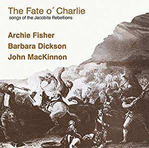 Album Archie Fisher: The Fate O' Charlie