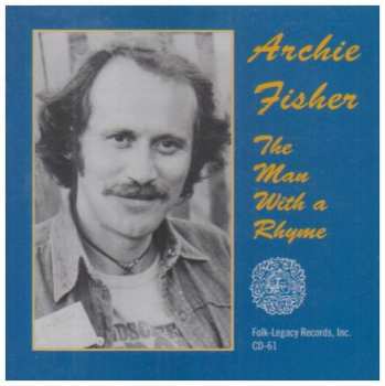 Album Archie Fisher: The Man With A Rhyme