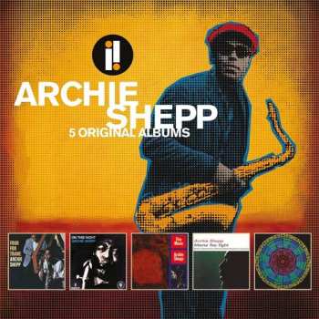 Album Archie Shepp: 5 Original Albums