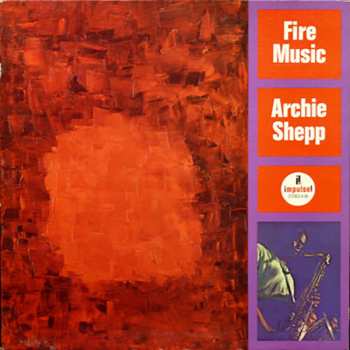 Album Archie Shepp: Fire Music