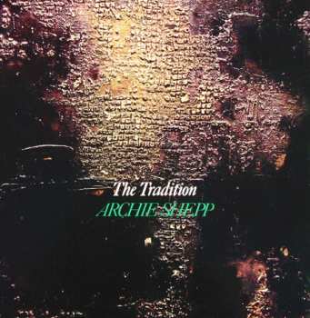 Album Archie Shepp: The Tradition