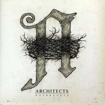 Album Architects: Daybreaker