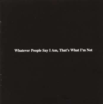 CD Arctic Monkeys: Whatever People Say I Am, That's What I'm Not