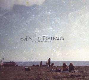 Arctic Plateau: On A Sad Sunny Day