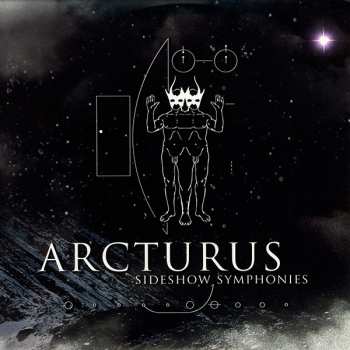 CD Arcturus: Sideshow Symphonies 273733