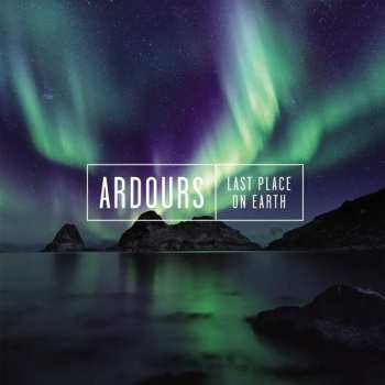 CD Ardours: Last Place On Earth 19775