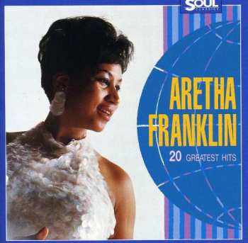 Album Aretha Franklin: 20 Greatest Hits