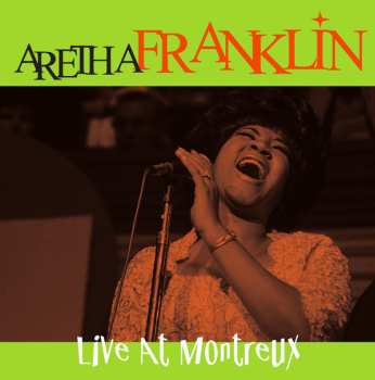 Album Aretha Franklin: Live At Montreux 1971