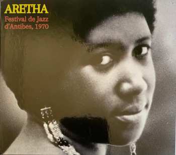 CD Aretha Franklin: Festival De Jazz D'Antibes, 1970 427307