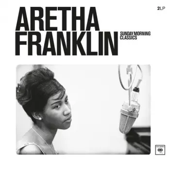 Aretha Franklin: Sunday Morning Classics