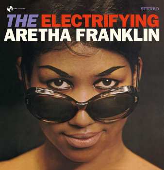 Album Aretha Franklin: The Electrifying Aretha Franklin