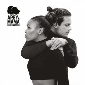 Album Argy & Mama: Dominonation