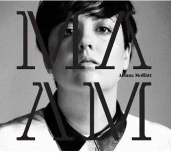 Album Ariane Moffatt: MA