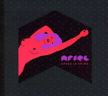 Ariel: Après Le Crime