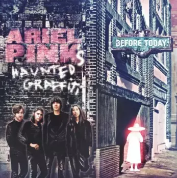 Ariel Pink's Haunted Graffiti: Before Today