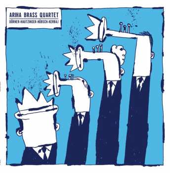 Album Ariha Brass Quartet: Ariha Brass Quartet