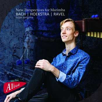 Album Arjan Jongsma: Arjan Jongsma - New Perspectives For Marimba