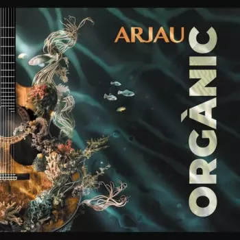 Arjau: Organic