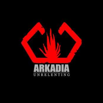 Album Arkadia: Unrelenting 