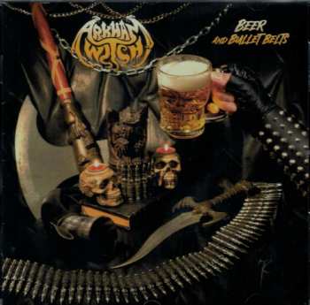 Album Arkham Witch: Beer And Bullet Belts