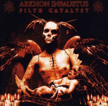 Album Arkhon Infaustus: Filth Catalyst