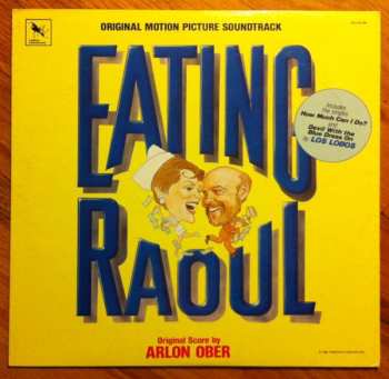 Album Arlon Ober: Eating Raoul - Original Motion Picture Soundtrack