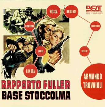Album Armando Trovaioli: Rapporto Fuller Base Stoccolma (Original Soundtrack)