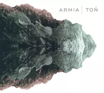 Armia: Toń