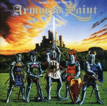 Album Armored Saint: March Of The Saint