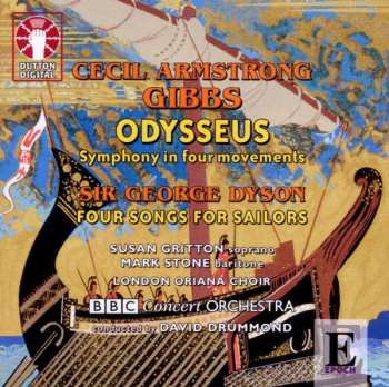 Album Armstrong Gibbs: Odysseus, Four Songs For Sailors