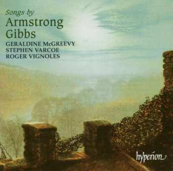Album Armstrong Gibbs: Songs By Armstrong Gibbs