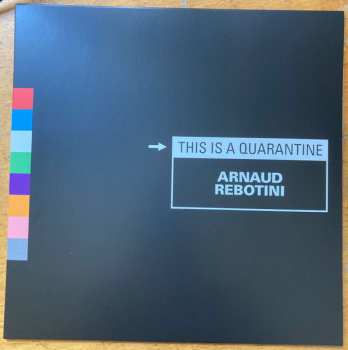 Album Arnaud Rebotini: This Is A Quarantine