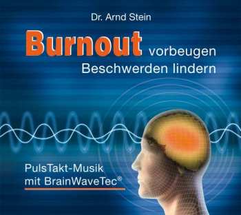 Album Arnd Stein: Burnout Vorbeugen-beschwerden Lindern