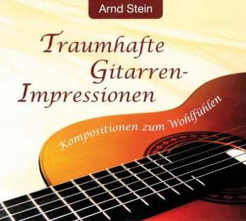 Album Arnd Stein: Traumhafte Gitarren-Impressionen