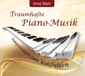 Album Arnd Stein: Traumhafte Piano-Musik