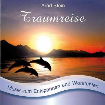 Album Arnd Stein: Traumreise