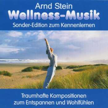 Album Arnd Stein: Wellness-Musik
