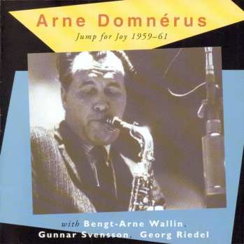 Album Arne Domnérus: Jump For Joy 1959-61
